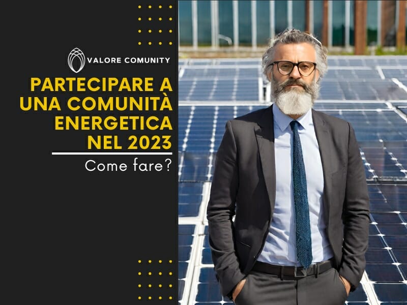 Come partecipare a una comunità energetica nel 2023?